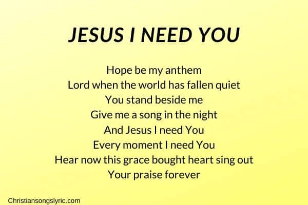 Jesus I Need You Lyrics