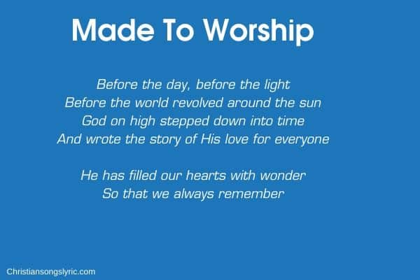 Made To Worship Lyrics