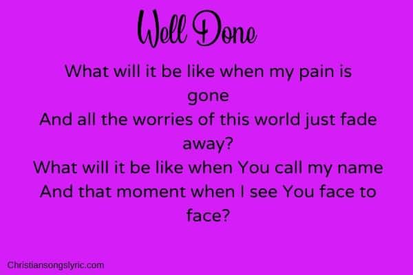 Well Done Lyrics The Afters