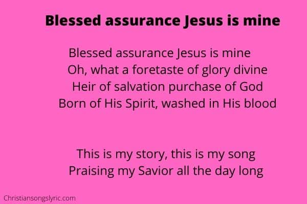 Blessed assurance Jesus is mine Lyrics
